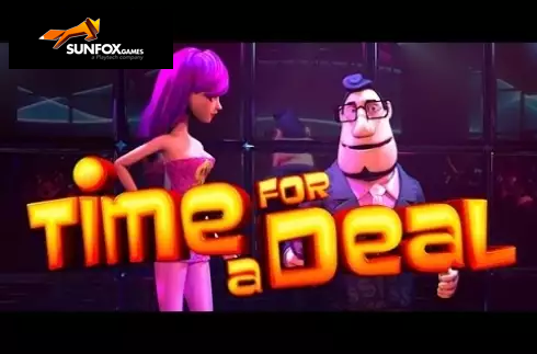 Time For a Deal
